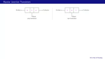 Bipolar Junction Transistors  Emitter  p  n  p  Collector  Emitter  n  p  n  Collector  Base  Base