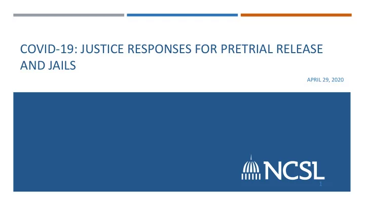 covid 19 justice responses for pretrial release and jails