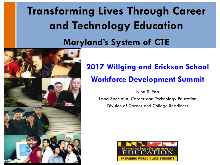 transforming lives through career and technology education