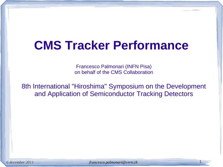 cms tracker performance
