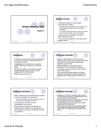 Greeks Bearing Gifts  1. The everyday world perceived by our senses, the  world of change,