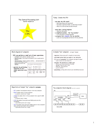 The  illustrate the basics  a simplified machine:  the toy machine  CPU  to try the
