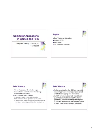 Computer Animations  Brief History of Animation  in Games and Film  CGI and RTR  Rendering