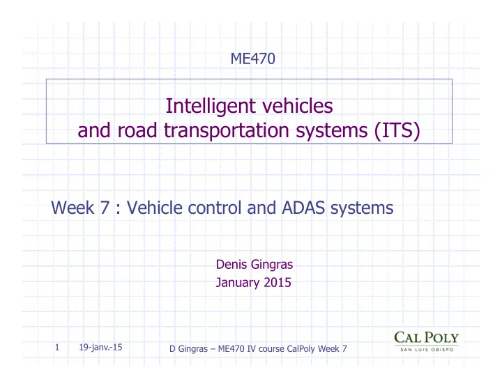 intelligent vehicles and road transportation systems its