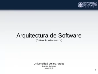 Arquitectura de Software  (Estilos Arquitectnicos)  Universidad de los Andes  Demin Gutierrez