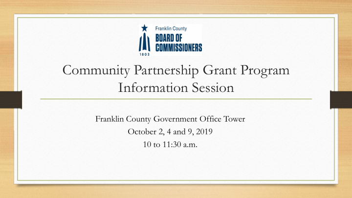 community partnership grant program information session