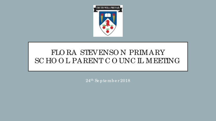 flo ra st evenso n primary sc ho o l parent c o unc il