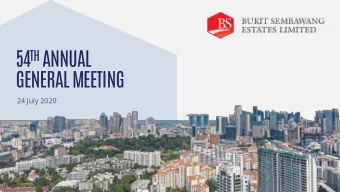 54 TH ANNUAL  GENERAL MEETING  24 July 2020  Our foremost priority in these trying times is the