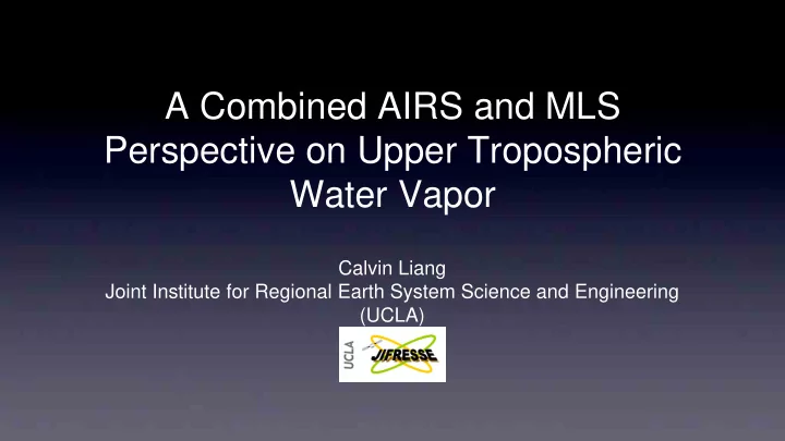 a combined airs and mls perspective on upper tropospheric