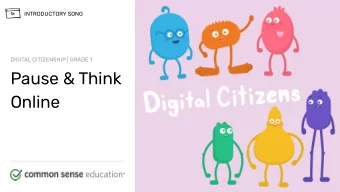 Pause &amp; Think  Online commonsense.org/education  Shareable with attribution for noncommercial
