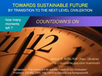 TOWARDS SUSTAINABLE FUTURE  TOWARDS SUSTAINABLE FUTURE  BY TRANSITION TO THE NEXT LEVEL