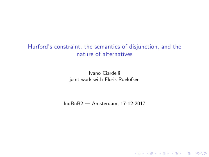 hurford s constraint the semantics of disjunction and the