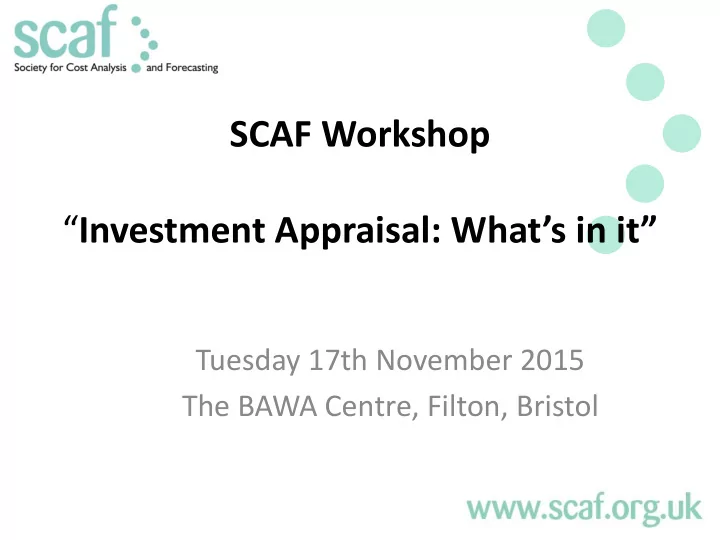 investment appraisal what s in it tuesday 17th november
