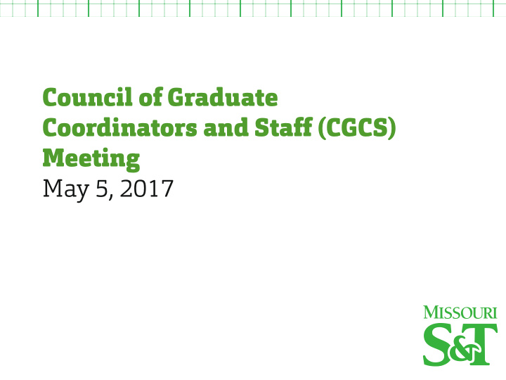 council of graduate coordinators and staff cgcs meeting