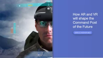Ho  How  w AR and VR  will sh  shape the  Command Post  st  of  of the Fu  Future  MARCUS