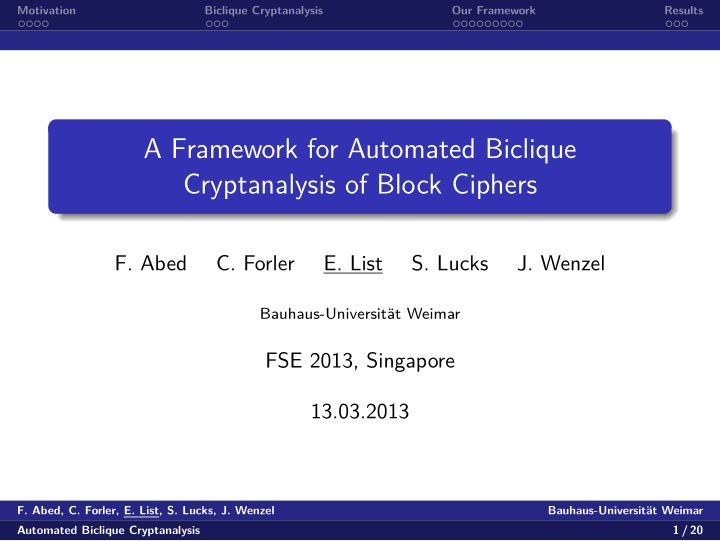 a framework for automated biclique cryptanalysis of block
