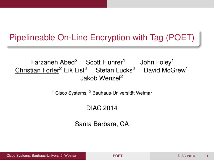 pipelineable on line encryption with tag poet