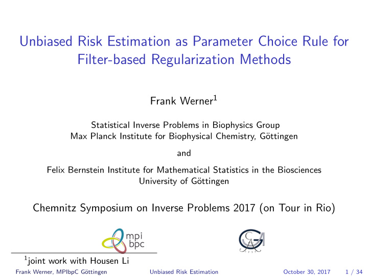 unbiased risk estimation as parameter choice rule for