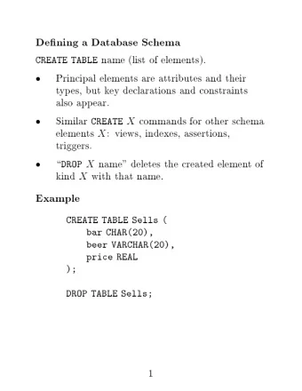 Dening  a  Database  Sc  hema  name  (list  of  elemen  ts).  CREATE  TABLE  Principal  elemen