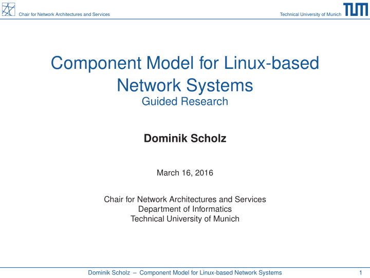 component model for linux based network systems