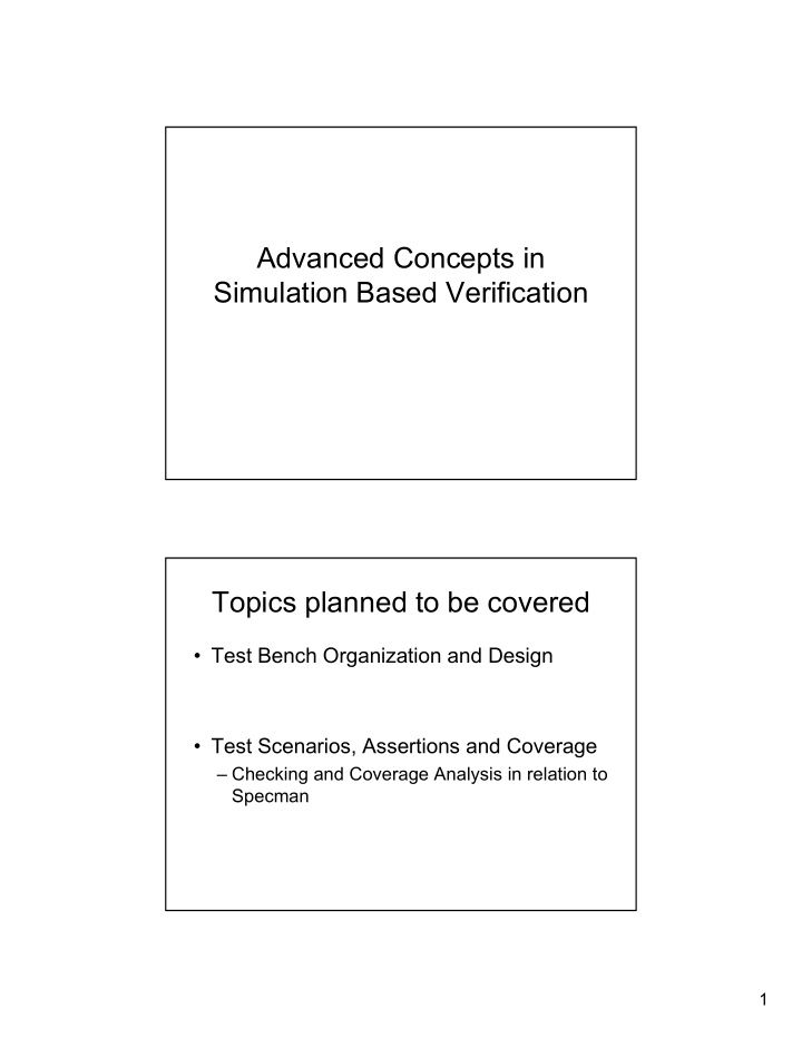 advanced concepts in simulation based verification topics
