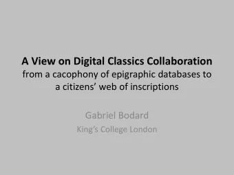 A View on Digital Classics Collaboration  from a cacophony of epigraphic databases to a citizens