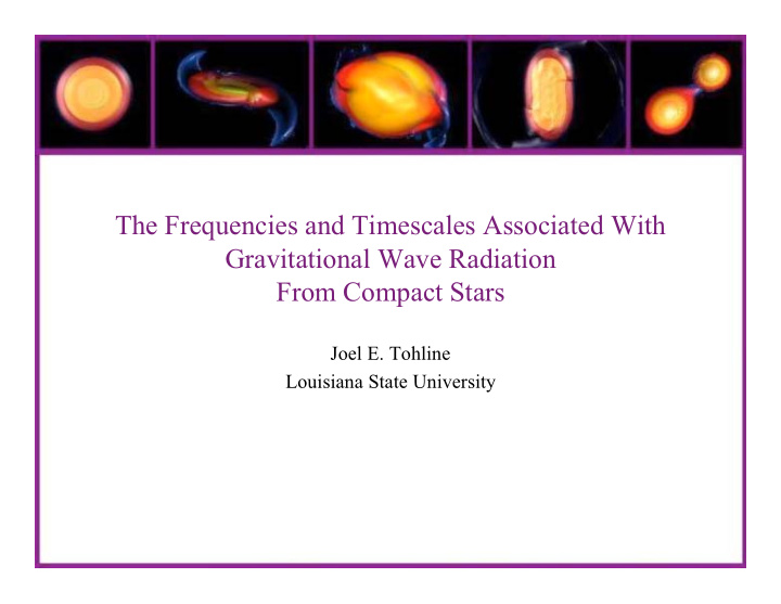 the frequencies and timescales associated with