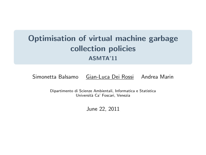 optimisation of virtual machine garbage collection