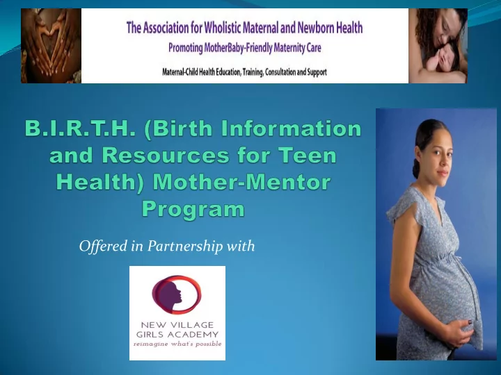 offered in partnership with the association for wholistic