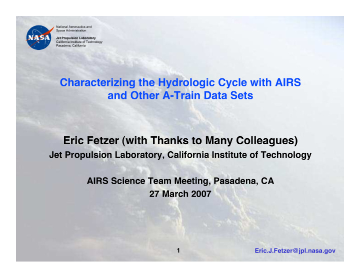 characterizing the hydrologic cycle with airs and other a