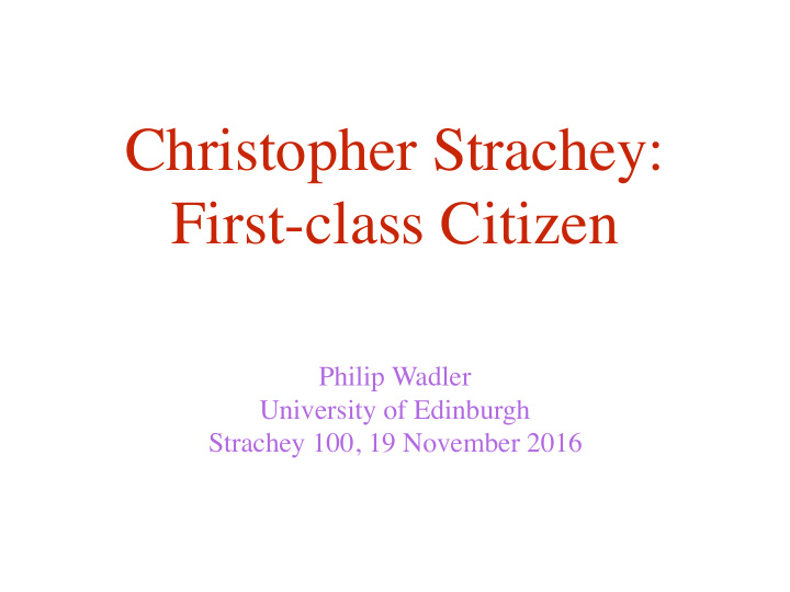 christopher strachey first class citizen