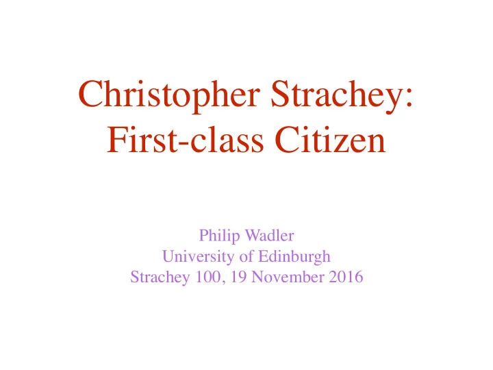 christopher strachey first class citizen