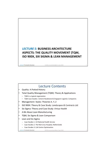 Lecture Contents  Quality: A Potted History    Total Quality Management (TQM): Theory &amp;