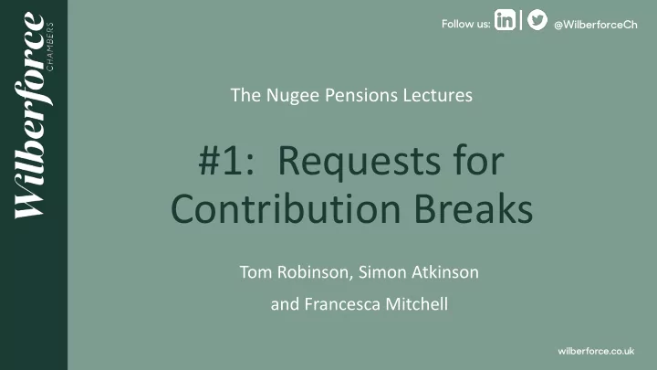 1 requests for contribution breaks