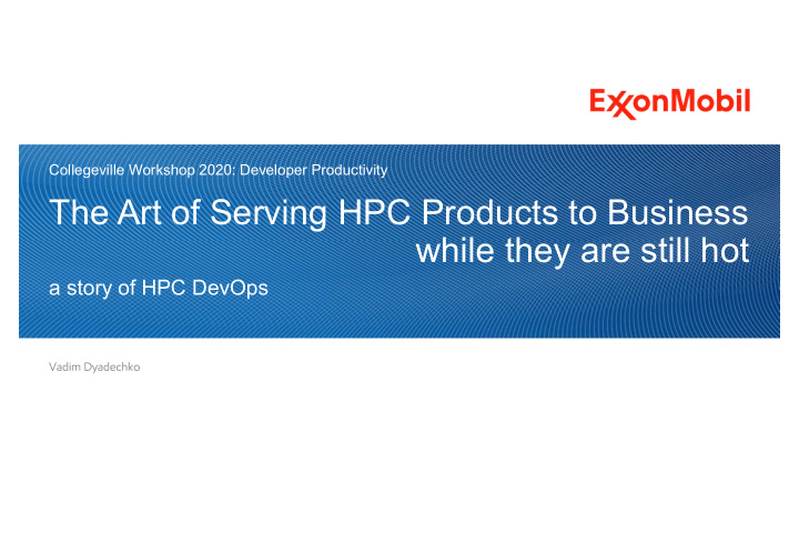 the art of serving hpc products to business while they