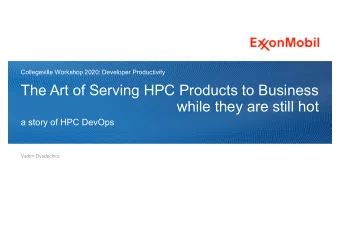 The Art of Serving HPC Products to Business  while they are still hot  a story of HPC DevOps