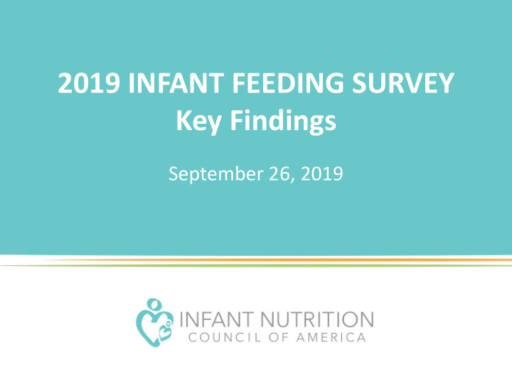 2019 infant feeding survey key findings