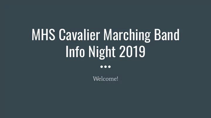 mhs cavalier marching band info night 2019