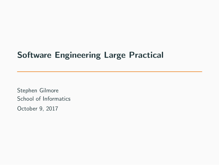 software engineering large practical