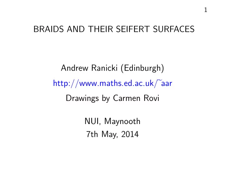 braids and their seifert surfaces andrew ranicki