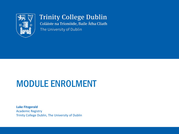 module enrolment