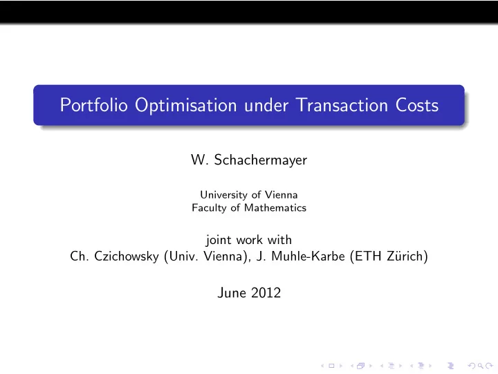 portfolio optimisation under transaction costs
