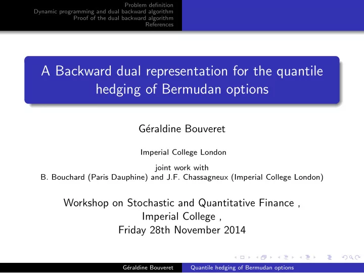 a backward dual representation for the quantile hedging