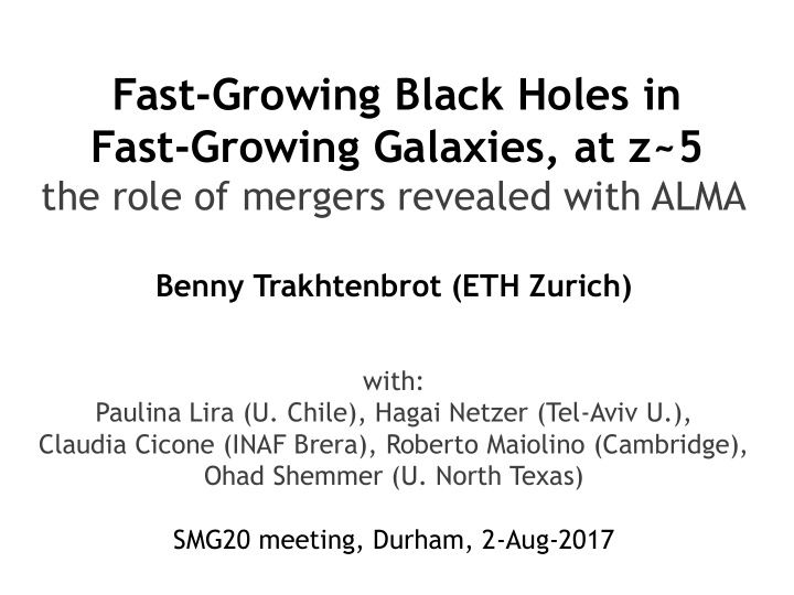 fast growing black holes in fast growing galaxies at z 5