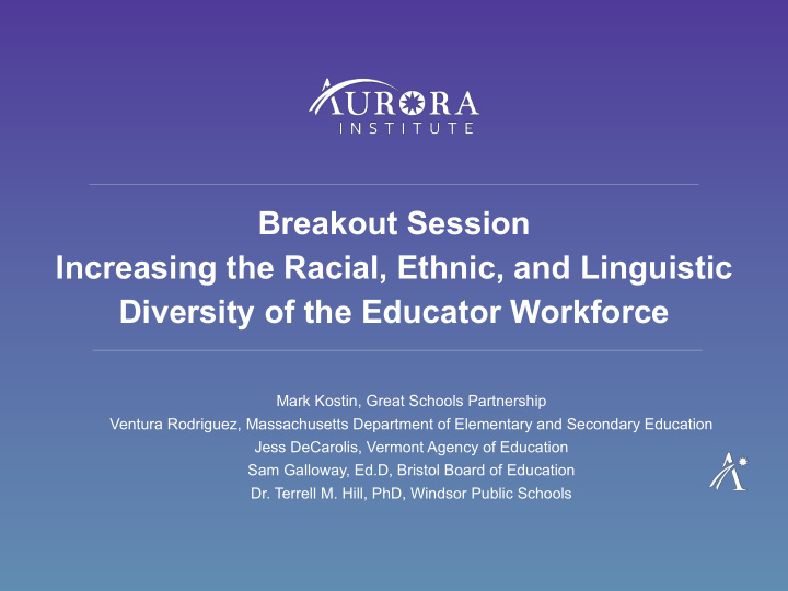 breakout session increasing the racial ethnic and