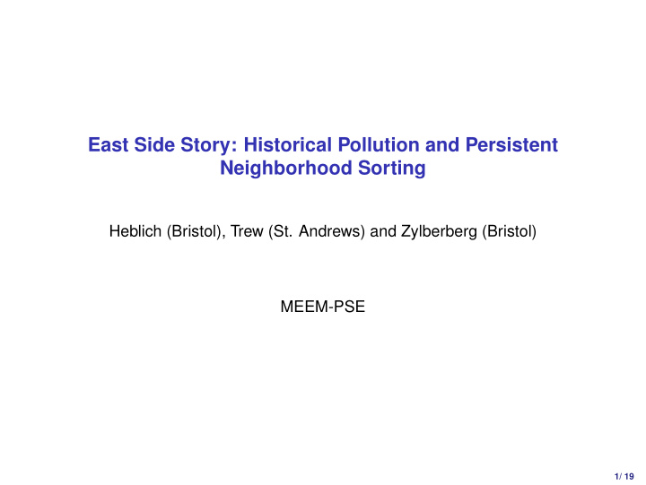 east side story historical pollution and persistent