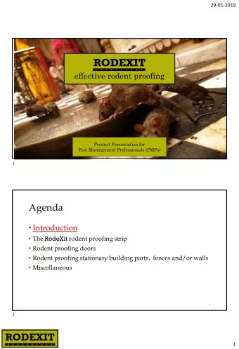 RODEXIT  .  .  .  .  .  .  .  .  .  .  effective rodent proofing  Product Presentation for  Pest