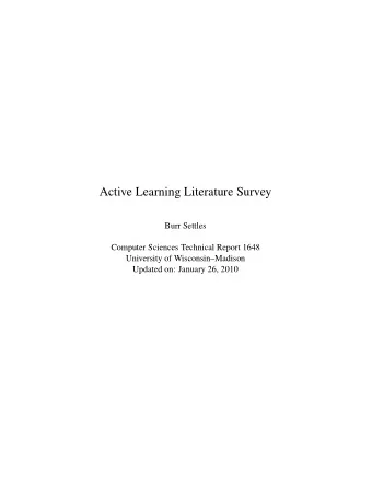 Active Learning Literature Survey  Burr Settles  Computer Sciences Technical Report 1648