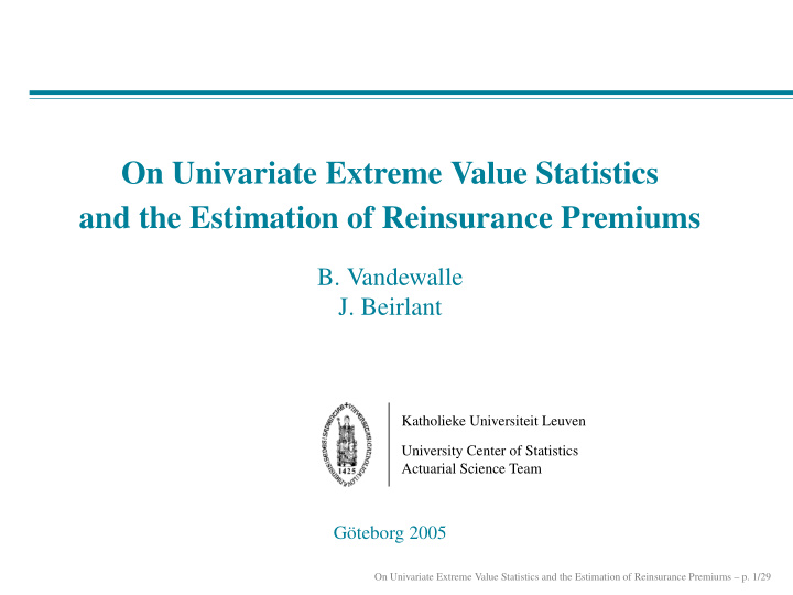 on univariate extreme value statistics and the estimation