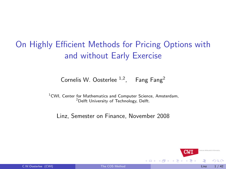 on highly efficient methods for pricing options with and